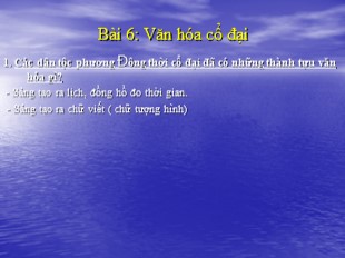 Bài giảng Lịch sử 6 - Bài 7 : Văn hoá cổ đại - Nguyễn Thị Hành