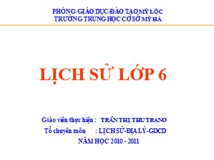 Bài giảng Lịch Sử 6 - Tiết 14, Bài 12: Nước Văn Lang - Trần Thị Thu Trang