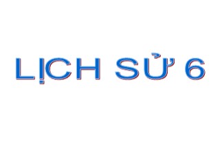 Bài giảng Lịch sử Lớp 6 - Tiết 15, Bài 14: Nước Âu Lạc - Lê Hoàng An