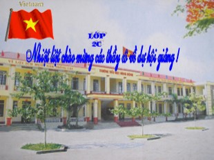 Bài giảng Tiếng Việt Lớp 2 - Tập đọc: Cây đa quê hương