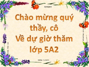 Bài giảng Âm nhạc Lớp 3 - Giới thiệu Dân ca Việt Nam - Đào Thị Lan Phương