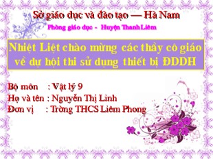 Bài giảng Vật Lí 9 - Bài 38: Thực hành: Vận hành máy phát điện và máy biến thế - Nguyễn Thị Linh