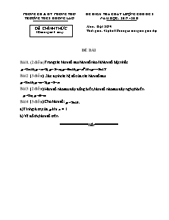 Đề kiểm tra chất lượng Chủ đề 2 môn Đại số Lớp 9 - Năm học 2017-2018 - Trường THCS Khổng Lào (Có đáp án và thang điểm)