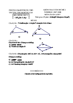 Đề kiểm tra chất lượng Chủ đề 2 môn Hình học Lớp 7 - Năm học 2017-2018 - Trường THCS Khổng Lào (Có đáp án và thang điểm)