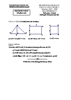 Đề kiểm tra chất lượng Chủ đề 2 môn Hình học Lớp 8 - Năm học 2017-2018 - Trường THCS Khổng Lào (Có đáp án và thang điểm)