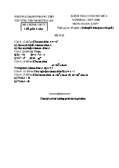 Đề kiểm tra chất lượng Chủ đề 4 môn Đại số Lớp 7 - Năm học 2017-2018 - Trường THCS Khổng Lào (Có đáp án và thang điểm)