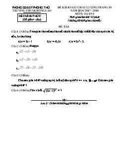 Đề kiểm tra chất lượng Tháng 10 môn Toán Lớp 9 - Năm học 2017-2018 - Trường THCS Khổng Lào (Có đáp án và thang điểm)