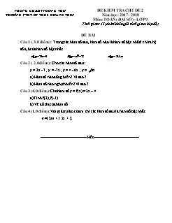 Đề kiểm tra Chủ đề 2 môn Đại số Lớp 9 - Năm học 2017-2018 - Trường PTDTBT THCS Hoang Thèn (Có đáp án và thang điểm)