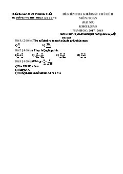 Đề kiểm tra khảo sát Chủ đề 2 môn Đại số Lớp 8 - Năm học 2017-2018 - Trường THCS PTDTBT Mù Sang (Có đáp án và thang điểm)