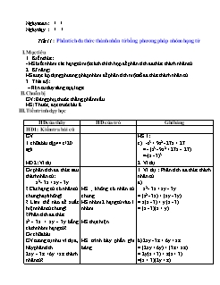 Giáo án Đại số Lớp 8 - Tiết 11: Phân tích đa thức thành nhân tử bằng phương pháp nhóm hạng tử - Trường THCS Nậm Cuổi