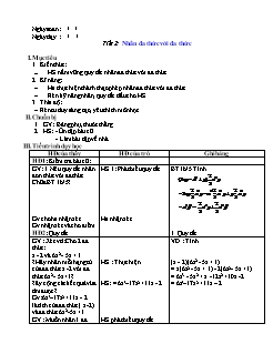 Giáo án Đại số Lớp 8 - Tiết 2: Nhân đa thức với đa thức - Trường THCS Nậm Cuổi