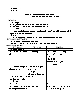 Giáo án Đại số Lớp 8 - Tiết 9: Phân tích đa thức thành nhân tử bằng phương pháp đặt nhân tử chung - Trường THCS Nậm Cuổi