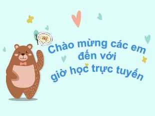 Bài giảng Khoa học Lớp 5 - Bài: Ôn tập vật chất và năng lượng (Tiết 1) - Năm học 2021-2022