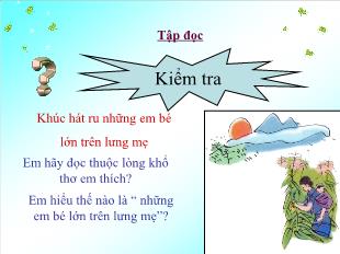 Bài giảng Tập đọc Lớp 4 - Bài: Vẽ về cuộc sống an toàn