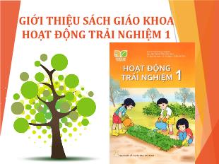 Bài giảng tập huấn môn Hoạt động trải nghiệm Lớp 1