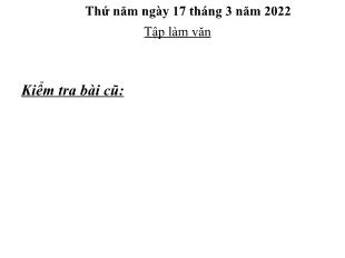 Bài giảng Tập làm văn Lớp 5 - Bài: Ôn tập về tả cây cối - Năm học 2021-2022