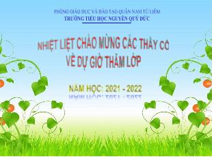 Bài giảng Tập làm văn Lớp 5 - Bài: Trả bài văn tả đồ vật - Trường Tiểu học Nguyễn Quý Đức - Năm học 2021-2022