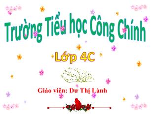 Bài giảng Toán Lớp 4 - Bài: Luyện tập (Trang 128) - Dư Thị Lanh - Năm học 2021-2022