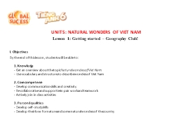 Giáo án Tiếng Anh Lớp 6 (Global success) - Unit 5: Natural wonders of Vietnam