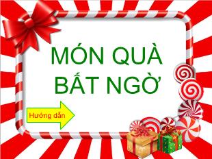 Trò chơi khởi động học tập: Món quà bất ngờ