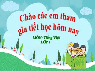 Bài giảng Tiếng Việt Lớp 1 - Bài 4: Nếu không may bị lạc