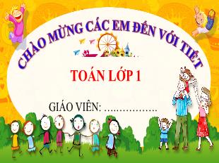 Bài giảng Toán Lớp 1 - Bài 35: Các ngày trong tuần