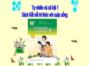 Bài giảng Tự nhiên và xã hội Lớp 1 - Chủ đề 5: Con người và sức khỏe