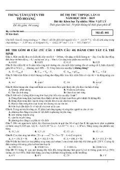 Đề thi thử THPTQG lần 11 môn Vật lý - Trung tâm luyện thi Tô Hoàng - Năm học 2018-2019 (Mã đề 001) (Có đáp án)