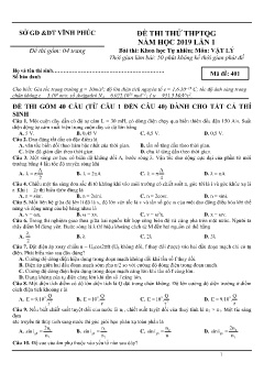 Đề thi thử THPTQG năm 2019 lần 1 môn Vật lý - Sở Giáo dục và Đào tạo Vĩnh Phúc (Mã đề 401) (Có đáp án)