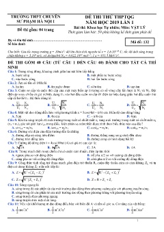 Đề thi thử THPTQG năm 2019 lần 1 môn Vật lý - Trường THPT Chuyên Sư phạm Hà Nội I (Mã đề 132) (Có đáp án)