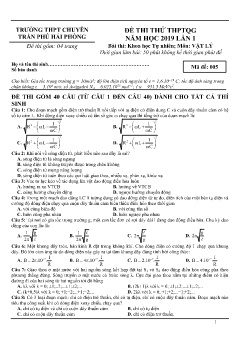 Đề thi thử THPTQG năm 2019 lần 1 môn Vật lý - Trường THPT Chuyên Trần Phú Hải Phòng (Mã đề 005) (Có đáp án)