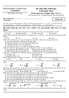 Đề thi thử THPTQG năm 2019 môn Vật lý - Sở Giáo dục và đào tạo Nam Định (Mã đề 005) (Có đáp án)