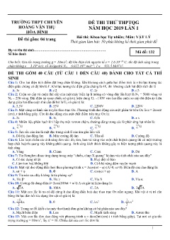 Đề thi thử THPTQG năm học 2019 lần 1 môn Vật lý - Trường THPT Chuyên Hoàng Văn Thụ Hòa Bình (Mã đề 132) (Có đáp án)
