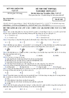 Đề thi thử THPTQG năm học 2019 lần 3 môn Vật lý (Mã đề 005) (Có đáp án)