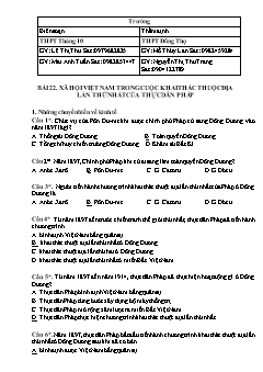 Trắc nghiệm kiểm tra Lịch sử Lớp 11 - Bài 22: Xã hội Việt Nam trong cuộc khai thác thuộc địa lần thứ nhất của thực dân Pháp (Có đáp án)