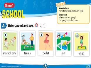 Bài giảng Tiếng Anh Lớp 5 Sách I-Learn Smart Start - Theme 1: School, Lesson 4 - Năm học 2021-2022