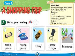 Bài giảng Tiếng Anh Lớp 5 Sách I-Learn Smart Start - Theme 3: A shopping trip, Lesson 1 - Năm học 2021-2022
