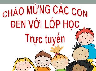 Bài giảng Toán 5 - Tiết 10: Hỗn số (Tiếp theo - Trang 13) - Năm học 2021-2022