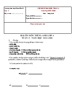 Đề cương ôn tập Tiếng Anh Lớp 4 - Tuần 5 - Năm học 2021-2022 - Trường Tiểu học Nhơn Phú C