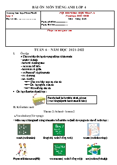 Đề cương ôn tập Tiếng Anh Lớp 4 - Tuần 6 - Năm học 2021-2022 - Trường Tiểu học Nhơn Phú C