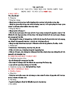 Kế hoạch bài dạy Địa lí 6 - Tiết 13+14, Bài 9: Cấu tạo của Trái đất. Các mảng kiến tạo động đất và núi lửa - Năm học 2021-2022