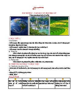 Kế hoạch bài dạy Địa lí 6 - Tuần 1, Tiết 1: Bài mở đầu. Tại sao cần học Địa lí - Năm học 2021-2022