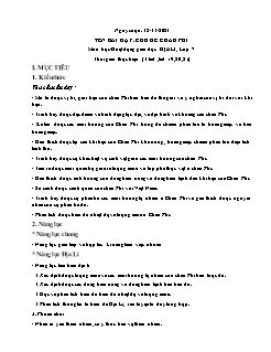 Kế hoạch bài dạy Địa lí 7 - Tiết 19 đến 21, Bài: Chủ đề Châu Phi - Năm học 2021-2022