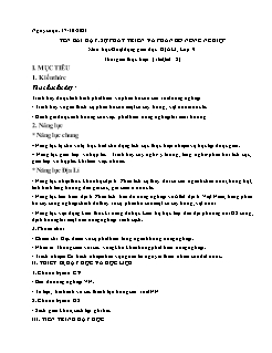 Kế hoạch bài dạy Địa lí 9 - Tiết 8, Bài: Sự phát triển và phân bố nông nghiệp - Năm học 2021-2022