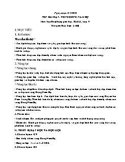 Kế hoạch bài dạy Địa lí 9 - Tuần 17, Bài: Vùng Đông Nam Bộ - Năm học 2020-2021