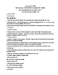 Kế hoạch bài dạy Địa lí 9 - Tuần 18, Tiết 38: Vùng Đông Nam Bộ (Tiếp theo) - Năm học 2020-2021