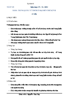 Kế hoạch bài dạy Lịch sử 6 - Tiết 17+18, Bài 8: Trung Quốc từ thời cổ đại đến thế kỉ VII - Năm học 2021-2022 - Nguyễn Duy Đại