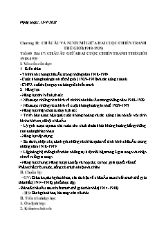 Kế hoạch bài dạy Lịch sử 8 - Tiết 40, Bài 17: Châu Âu giữa 2 cuộc chiến tranh thế giới 1918-1939 - Năm học 2021-2022