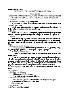 Kế hoạch bài dạy Lịch sử 9 - Tiết 31+32, Bài 28: Xây dựng Chủ nghĩa xã hội ở miền Bắc, đấu tranh chống đế quốc Mĩ và chính quyền Sài Gòn ở miền Nam (1954-1965) - Năm học 2021-2022