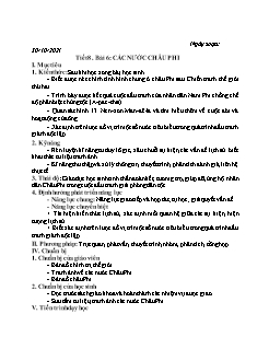 Kế hoạch bài dạy Lịch sử 9 - Tiết 8, Bài 6: Các nước Châu Phi - Năm học 2021-2022